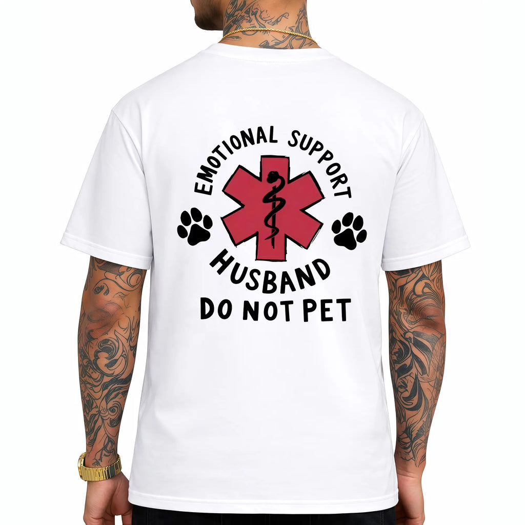 Personalizewear  Emotional Support Husband Do Not Pet Funny Marriage Tee sweatshirt Hoodie