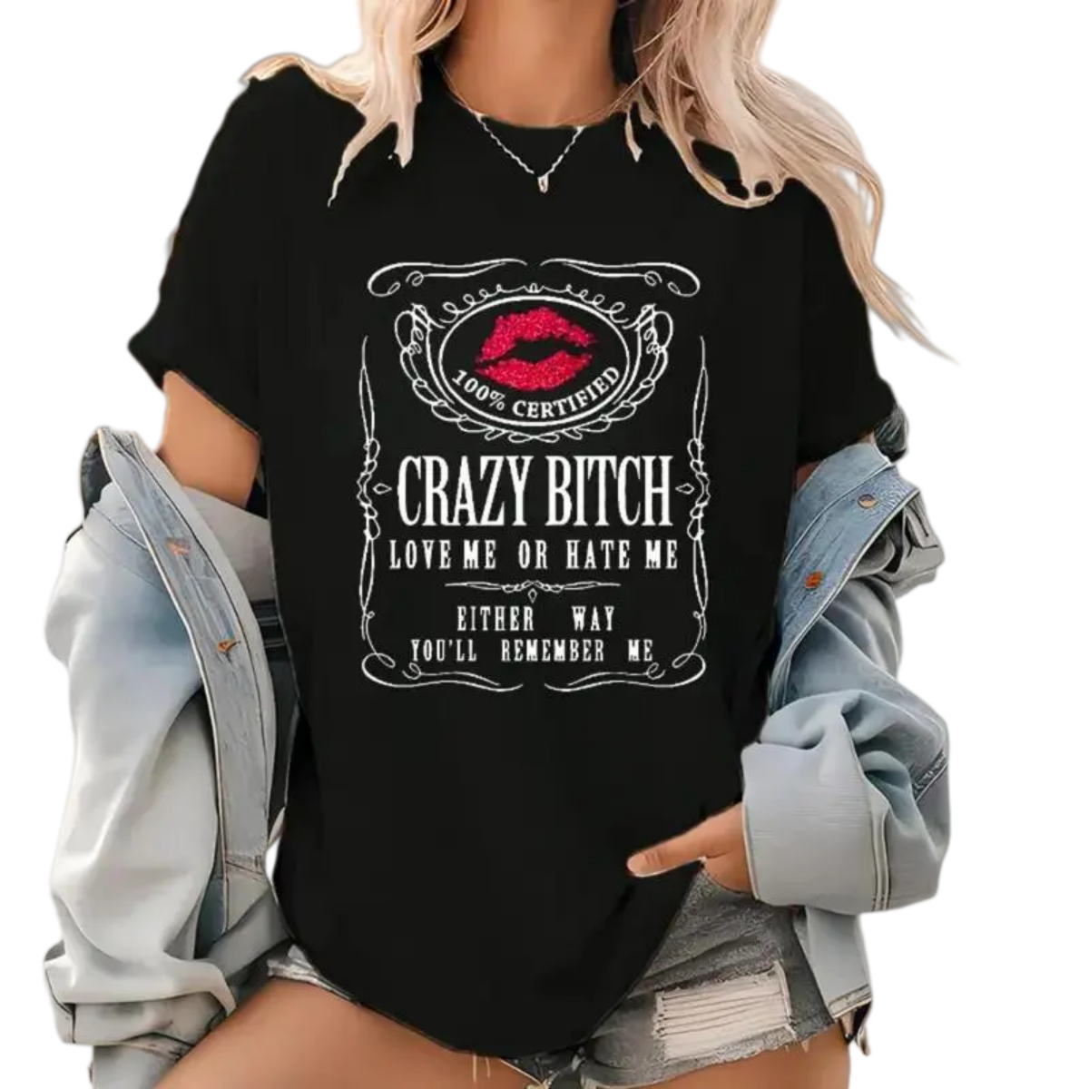Crazy Bitch Graphic T-Shirt, Pullover Sweatshirt & Hoodie